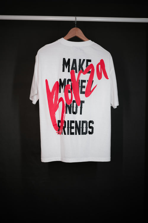 Make Money Not Friends